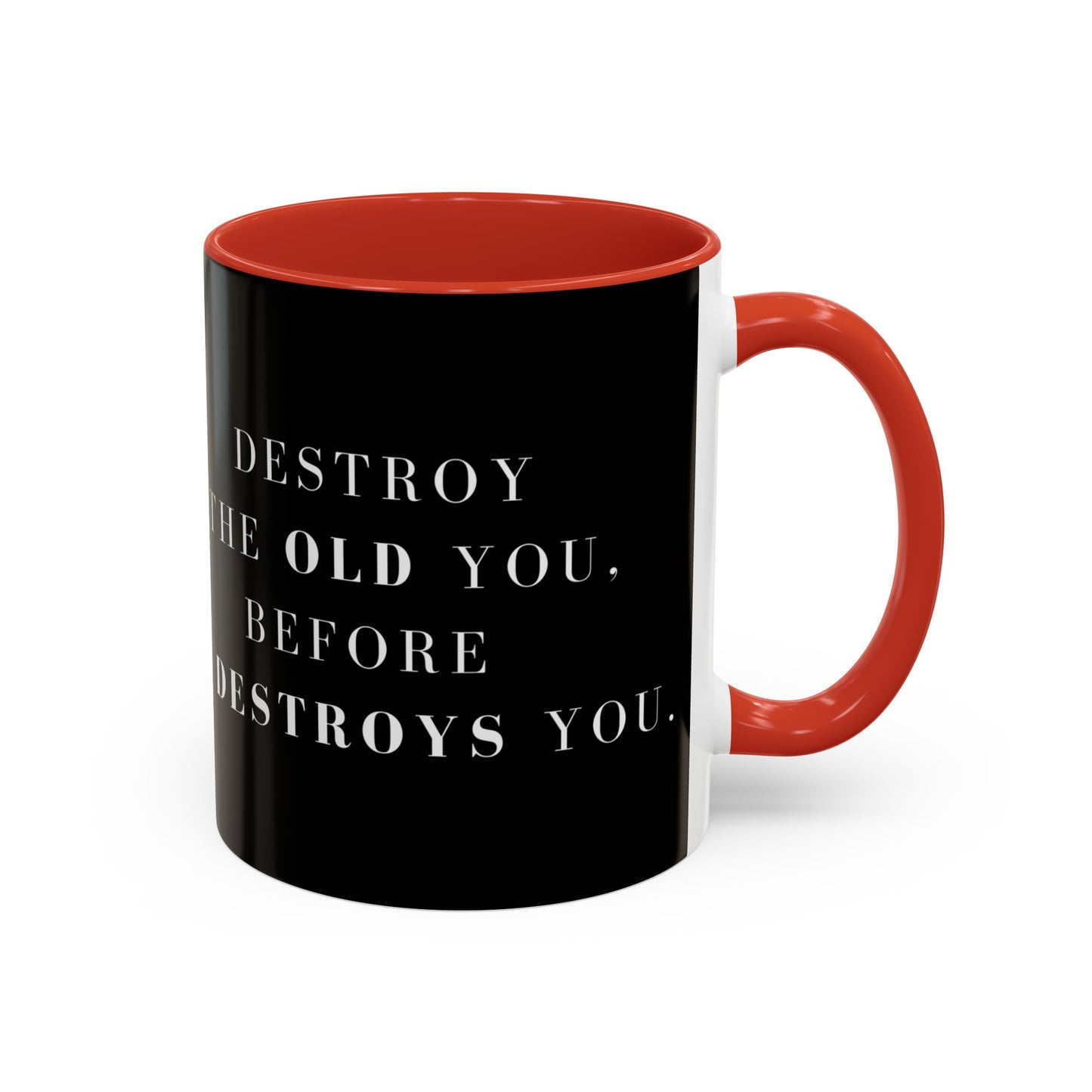 Destroy & Rebuild – The Transformation Mug