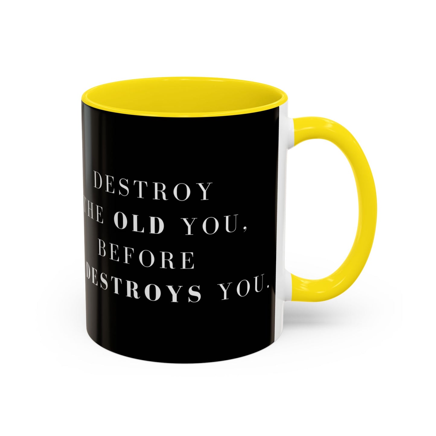 Destroy & Rebuild – The Transformation Mug