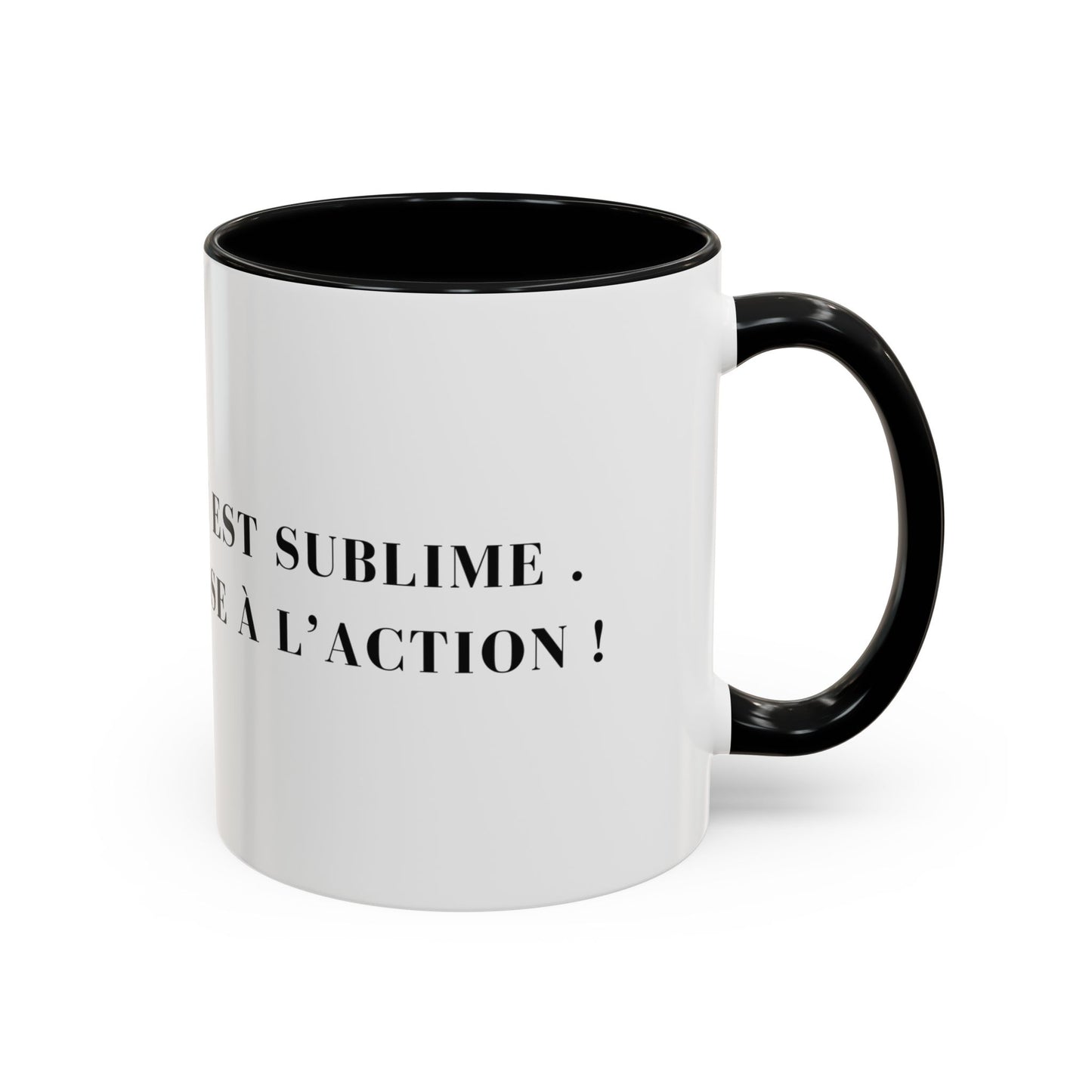 Tu es sublime, passe à l’action !