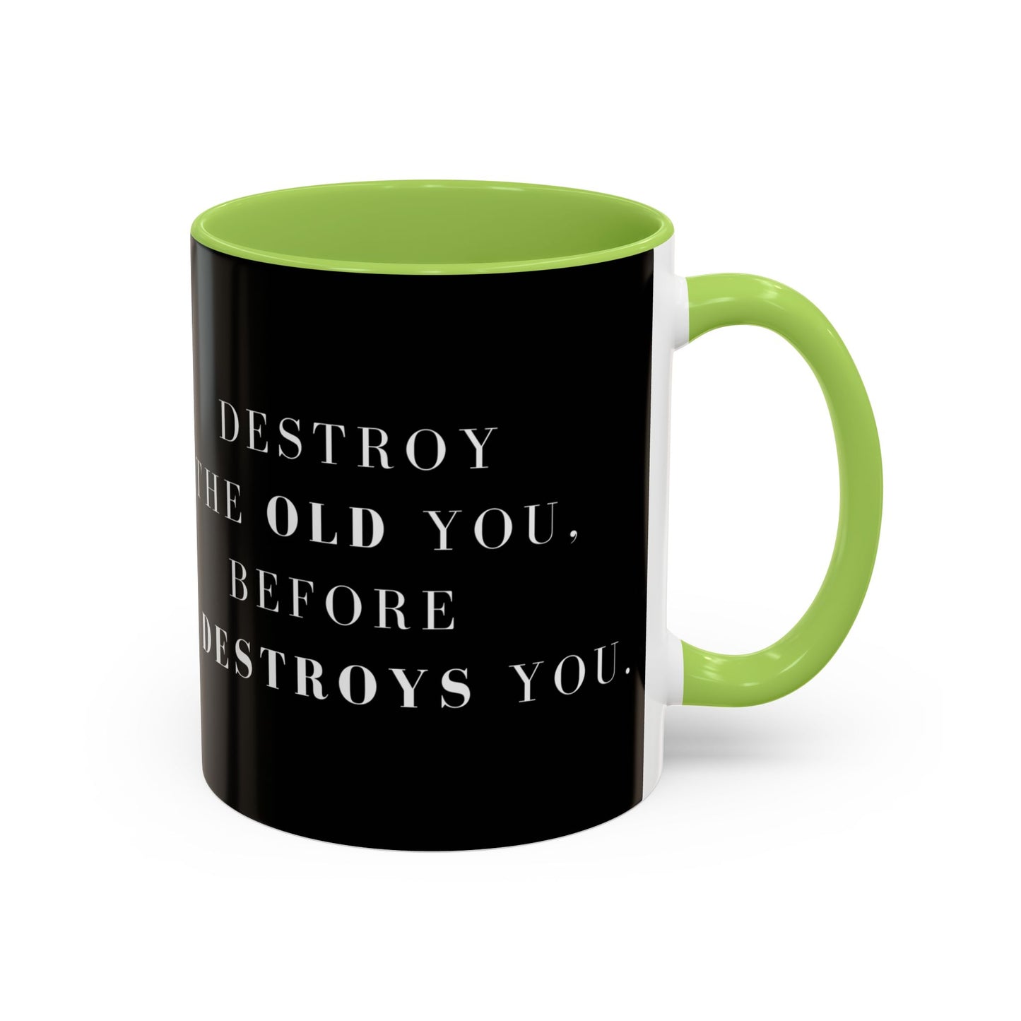 Destroy & Rebuild – The Transformation Mug